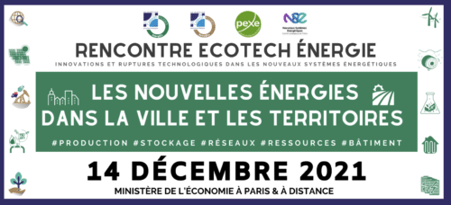 Rappel pour la rencontre du Mardi 14 décembre 2021 PEXE Nouvelles énergies Villes et Territoires