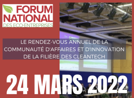 Participez à la 13ème édition du Forum national des éco-entreprises  le 24 mars 2022 !